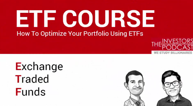 The Investors Podcast - How to Invest in ETFs