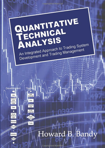 Dr Howard B Bandy - Quantitative Technical Analysis